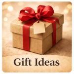 Gift Ideas